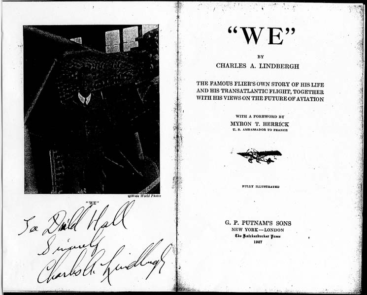 Frontispiece photograph and title page of "WE" by Charles A. Lindbergh inscribed to Donald Hall sincerely in 1927.